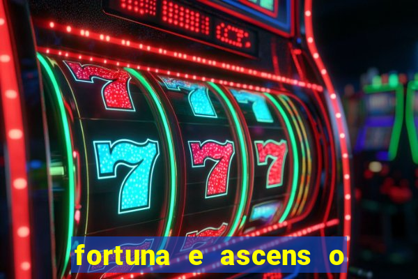 fortuna e ascens o livro pdf download